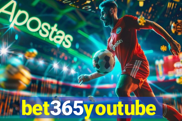 bet365youtube