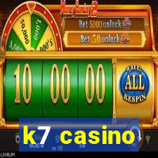 k7 casino