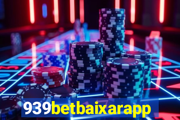 939betbaixarapp