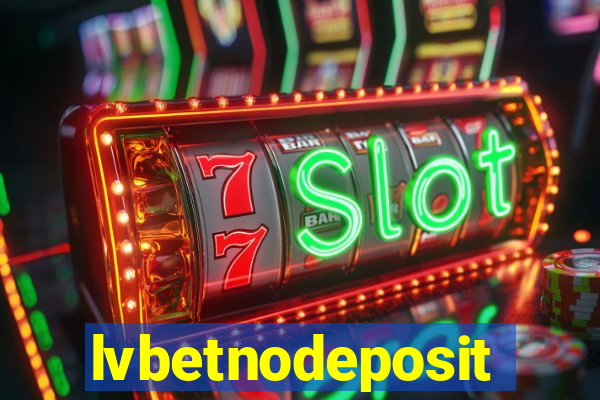 lvbetnodeposit