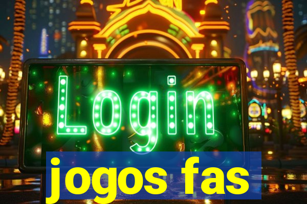 jogos fas