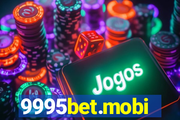 9995bet.mobi