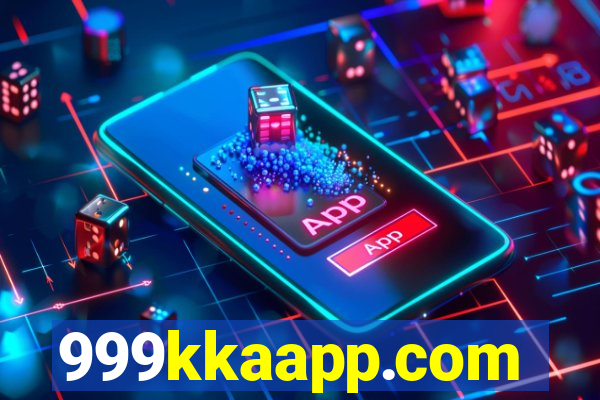 999kkaapp.com