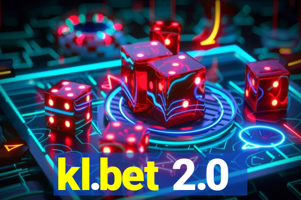 kl.bet 2.0