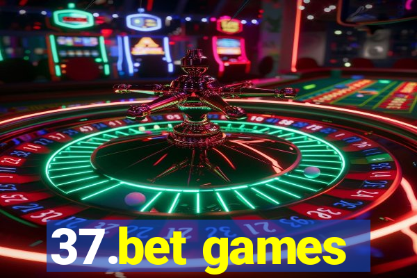 37.bet games