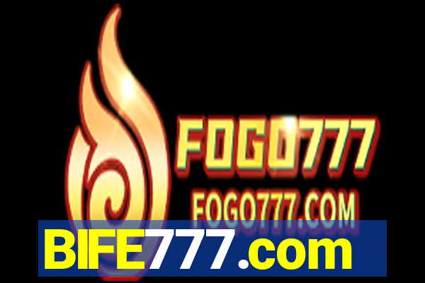 BIFE777.com