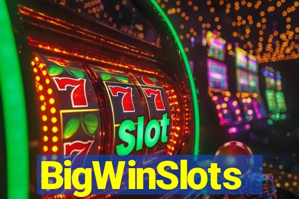 BigWinSlots