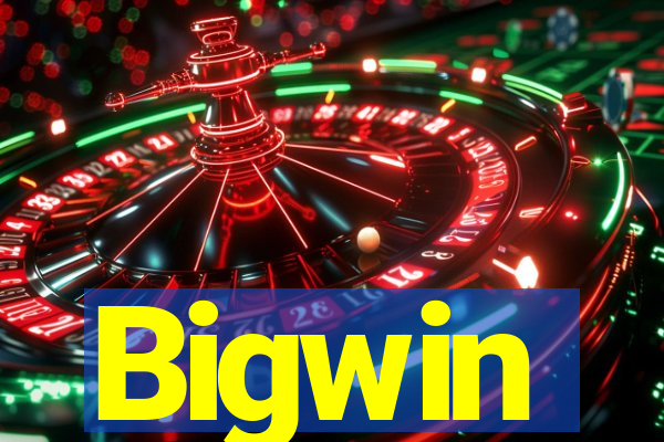 Bigwin