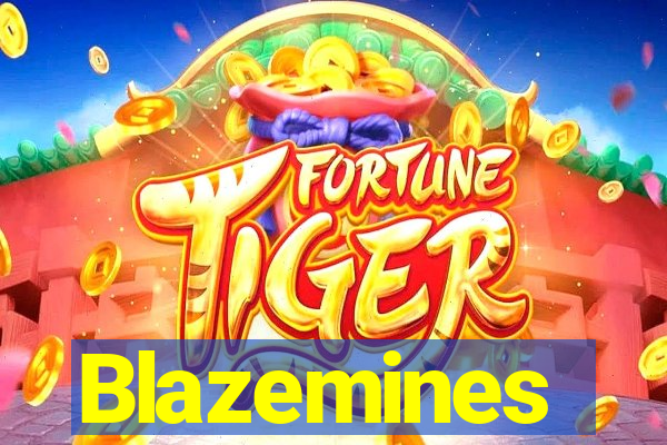 Blazemines