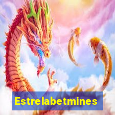 Estrelabetmines