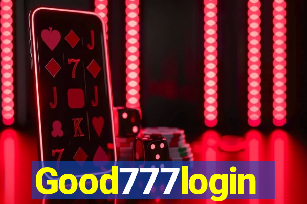 Good777login