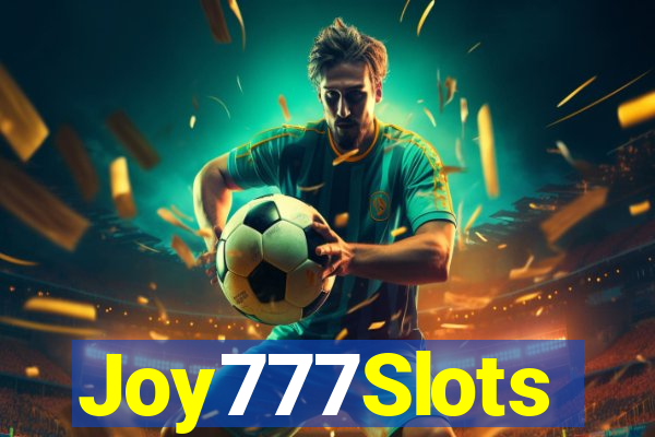 Joy777Slots