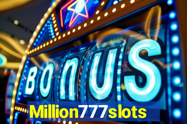 Million777slots