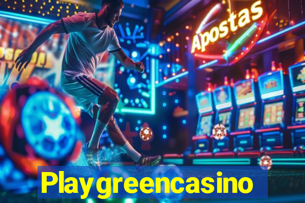 Playgreencasino