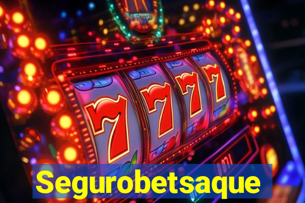 Segurobetsaque