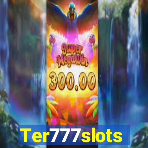 Ter777slots