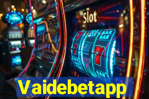 Vaidebetapp