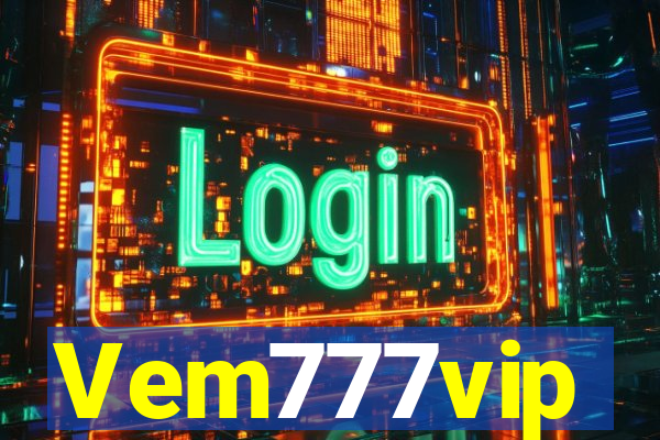 Vem777vip