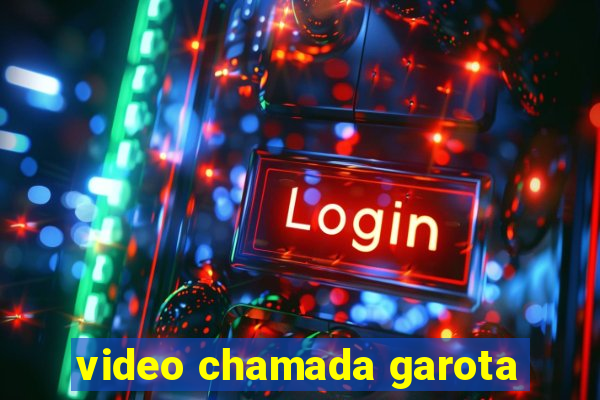 video chamada garota