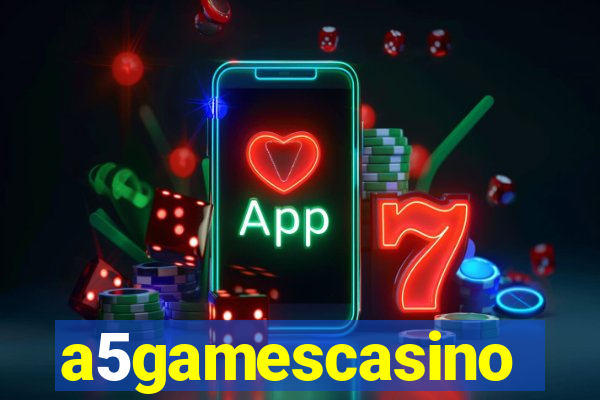 a5gamescasino