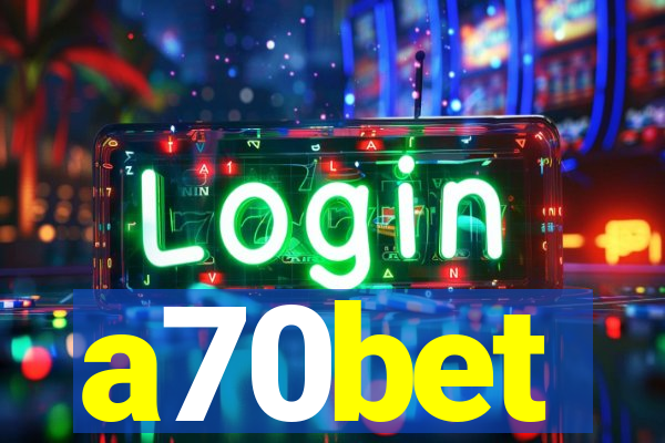 a70bet