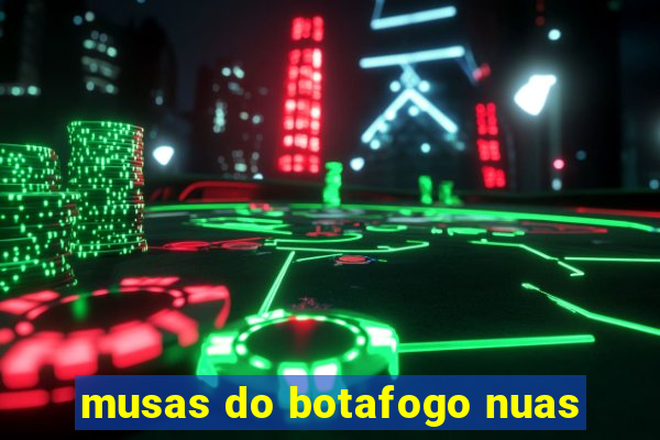 musas do botafogo nuas