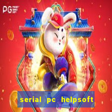 serial pc helpsoft driver updater