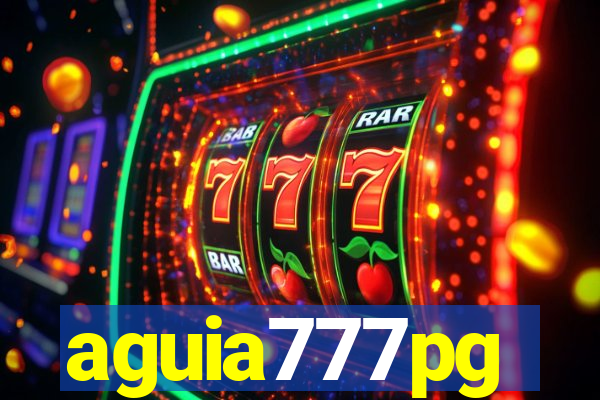 aguia777pg