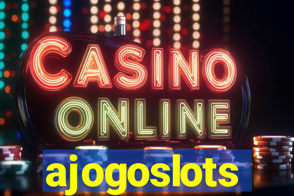 ajogoslots