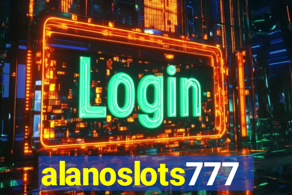 alanoslots777