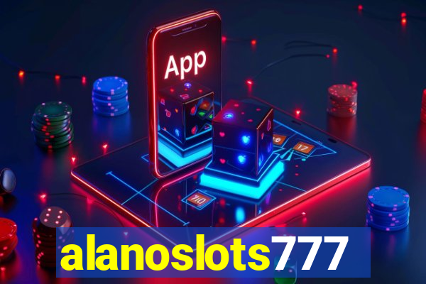 alanoslots777