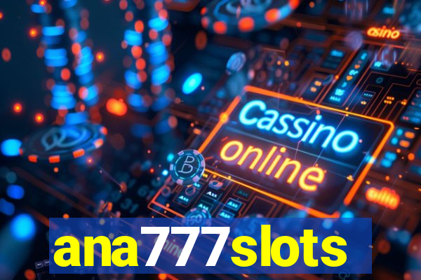 ana777slots