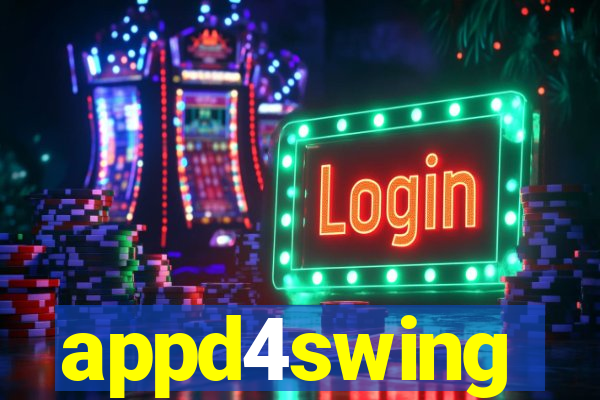 appd4swing