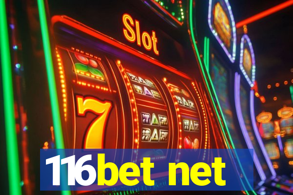 116bet net