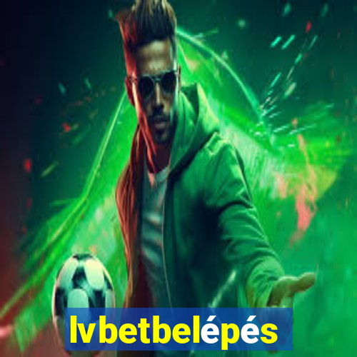 lvbetbelépés