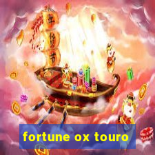 fortune ox touro