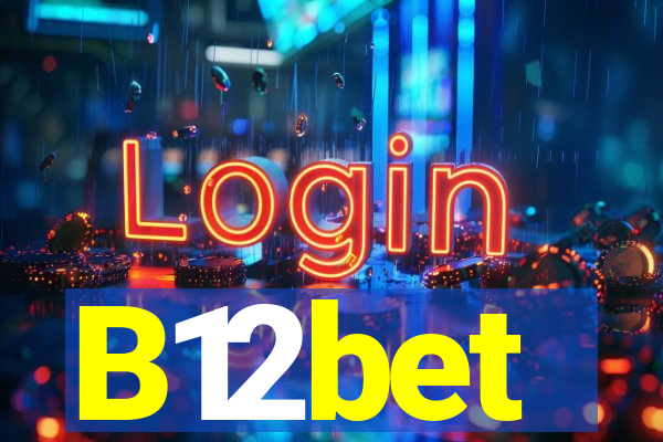 B12bet