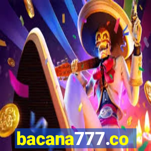 bacana777.co