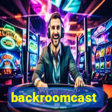 backroomcast