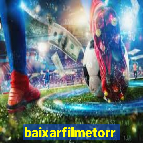 baixarfilmetorrent