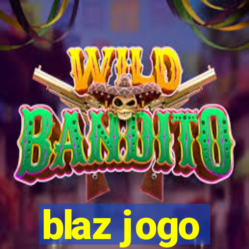 blaz jogo