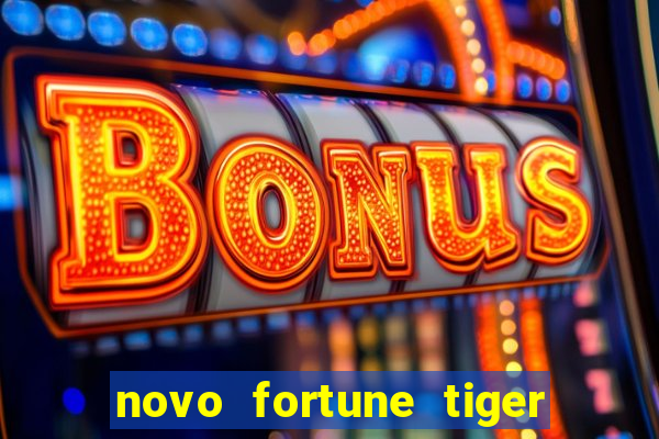 novo fortune tiger 2 demo