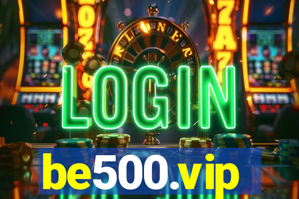 be500.vip