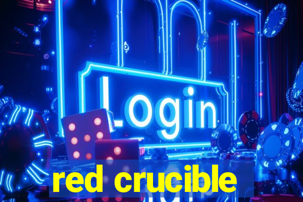 red crucible