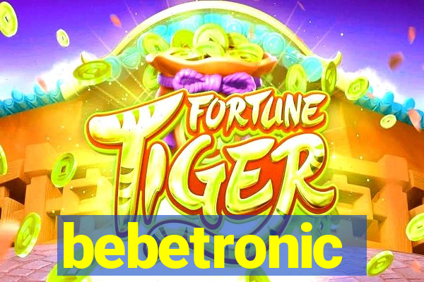 bebetronic