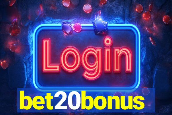 bet20bonus