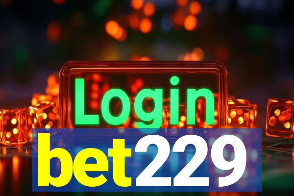 bet229