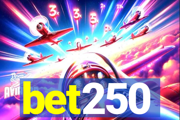 bet250