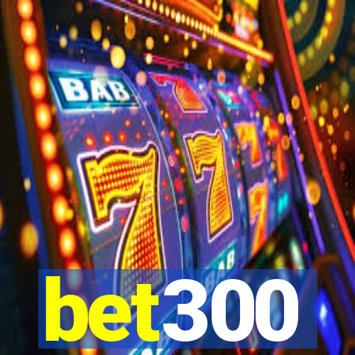 bet300