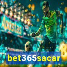 bet365sacar